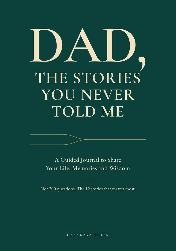 Cover of Dad, The Stories You Never Told Me, dark green.